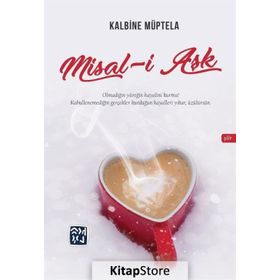 Misal-i Aşk - Kalbine Müptela