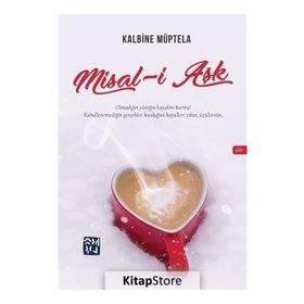 Misal-i Aşk - Kalbine Müptela