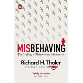 Misbehaving: The Making of Behavioural Economics Kitap