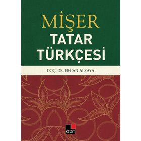 Mişer - Tatar Türkçesi - Ercan Alkaya
