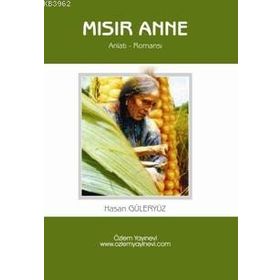 MISIR ANNE - HASAN GÜLERYÜZ