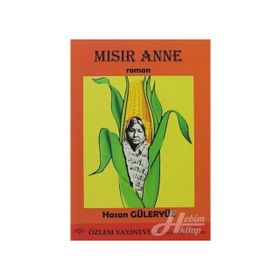 MISIR ANNE - HASAN GÜLERYÜZ