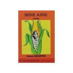 MISIR ANNE - HASAN GÜLERYÜZ