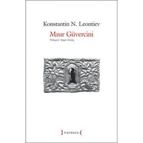 Mısır Güvercini - Konstantin Nikolayeviç Leontyev