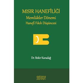 Mısır Hanefiliği - Bekir Karadağ