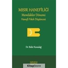 Mısır Hanefiliği - Bekir Karadağ
