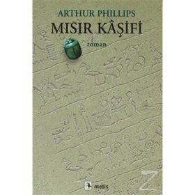 MISIR KÂŞİFİ - ARTHUR PHILLIPS