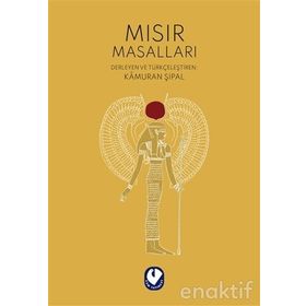 MISIR MASALLARI - KÂMURAN ŞİPAL