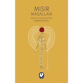 MISIR MASALLARI - KÂMURAN ŞİPAL
