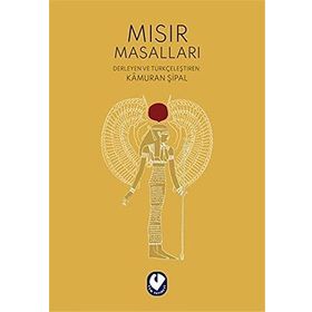 MISIR MASALLARI - KÂMURAN ŞİPAL