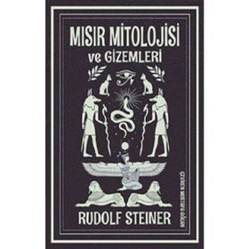 Mısır Mitolojisi ve Gizemleri - Rudolf Steiner - Fa Yayınları