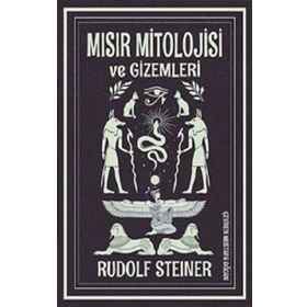 Mısır Mitolojisi ve Gizemleri - Rudolf Steiner - Fa Yayınları