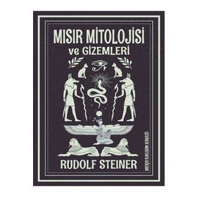 Mısır Mitolojisi ve Gizemleri - Rudolf Steiner - Fa Yayınları