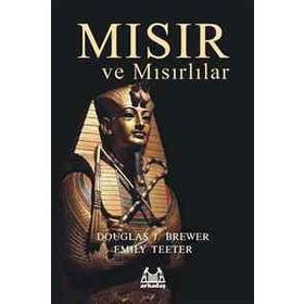 MISIR VE MISIRLILAR - DOUGLAS J. BREWER;EMILY TEETER
