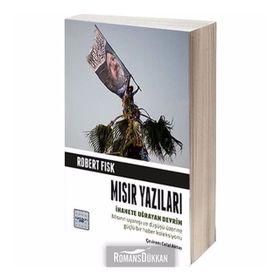Mısır Yazıları - Robert Fisk