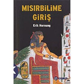 MISIRBİLİME GİRİŞ - ERIK HORNUNG