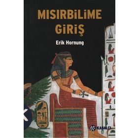 MISIRBİLİME GİRİŞ - ERIK HORNUNG