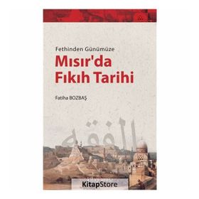 Mısır'da Fıkıh Tarihi - Fatiha Bozbaş