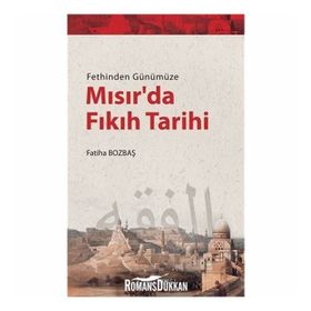 Mısır'da Fıkıh Tarihi - Fatiha Bozbaş