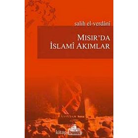 Mısır'da İslami Akımlar - Salih El-Verdani