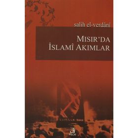Mısır'da İslami Akımlar - Salih El-Verdani