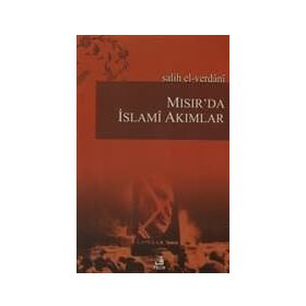 Mısır'da İslami Akımlar - Salih El-Verdani