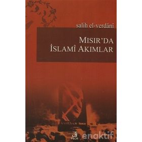 Mısır'da İslami Akımlar - Salih El-Verdani