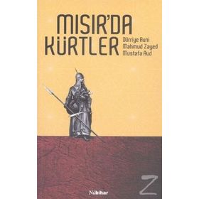Mısır’da Kürtler - Mustafa Aud Dürriye Avni Mahmud Zayed Mustafa Aud