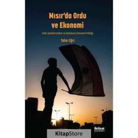 Mısır'da Ordu ve Ekonomi - Taha Eğri