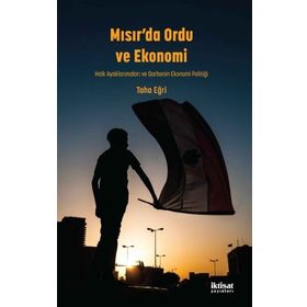 Mısır'da Ordu ve Ekonomi - Taha Eğri