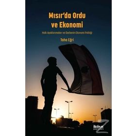 Mısır'da Ordu ve Ekonomi - Taha Eğri