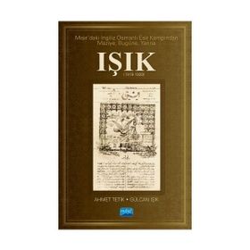 Mısırda'ki İngiliz Osmanlı Esir Kampından Maziye Bugüne Yarına Işık - Mehmet Tetik