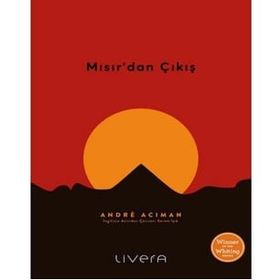 Mısırdan Çıkış - Andre Aciman