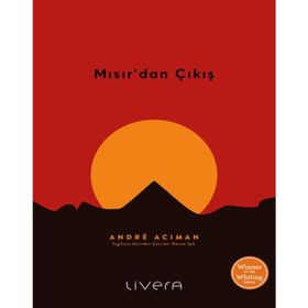 MISIR'DAN ÇIKIŞ UZUN YOLCULUK DÖNEMIMIZ - J. A. MOTYER