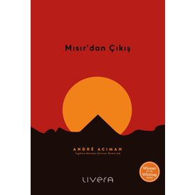 MISIR'DAN ÇIKIŞ UZUN YOLCULUK DÖNEMIMIZ - J. A. MOTYER