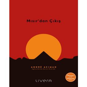 MISIR'DAN ÇIKIŞ UZUN YOLCULUK DÖNEMIMIZ - J. A. MOTYER