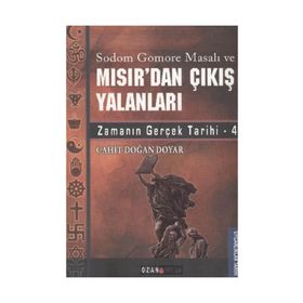 MISIR'DAN ÇIKIŞ YALANLARI ZAMANIN GERÇEK TARIHI 4 - CAHIT DOĞAN DOYAR