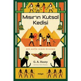 Mısırın Kutsal Kedisi - G. A. Henty