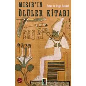 Mısır’ın Ölüler Kitabı - Peter la Page Renouf