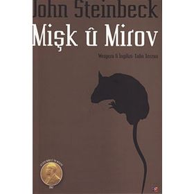 Mişk U Mirov - John Steinbeck