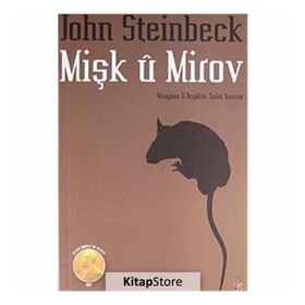 Mişk U Mirov - John Steinbeck