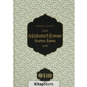 Mişkatu’l-Envar Nurlar Alemi Ciltli - imami gazali