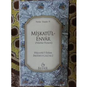 MİŞKATÜ'L ENVAR - NURLAR FENERI - İMAM-I GAZALI