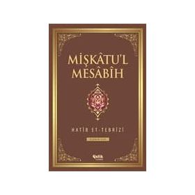 Mişkatu’l Mesabih 3. Cilt - Hatip et-Tebrizi