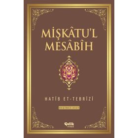 Mişkatu’l Mesabih 5. Cilt - Hatip et-Tebrizi
