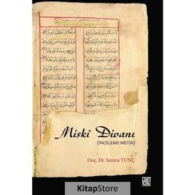 Miski Divanı / Dr. Semra Tunç / Palet Yayınları