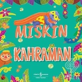 Miskin Kahraman - Stephanie Moss