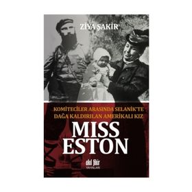 Miss Eston - Ziya Şakir