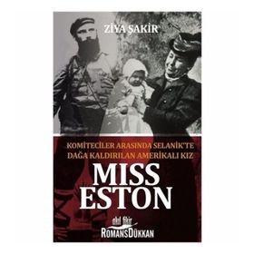 Miss Eston - Ziya Şakir