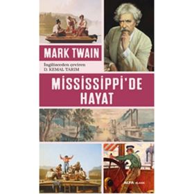 Mississippi’de Hayat - Mark Twain